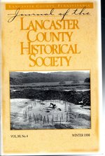 Journal of the Lancaster County Historical Society. Volume 99, No. 4: Winter, 1998