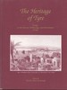 The Heritage of Tyre: Essays on the History, Archaeology, and Preservation of Tyre [Inscribed By Two of the Authors, Betty Hamady Sams and James F. Sams! ]