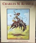 Charles M Russell: Printed Rarities From Private Collectons