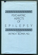 Psychiatric Aspects of Epilepsy