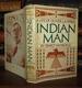 Indian Man a Life of Oliver La Farge