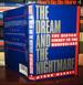 The Dream and the Nightmare the Sixties' Legacy to the Underclass