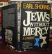 Jews Without Mercy a Lament