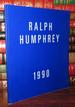 Ralph Humphrey 3 March to 31 March 1990