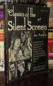 Classics of the Silent Screen a Pictorial Treasury