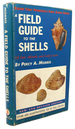 A Field Guide to the Shells of Our Atlantic and Gulf Coasts