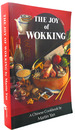 The Joy of Wokking: a Chinese Cookbook