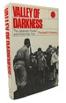 Valley of Darkness the Japanese People and World War Two