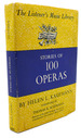 Stories of 100 Operas