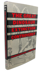 The Great Dinosaur Extinction Controversy