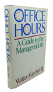 Office Hours a Guide to the Managerial Life