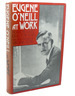 Eugene O'Neill at Work: Newly Released Ideas for Plays