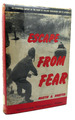 Escape From Fear an Eyewitness Report of the Flight of 200, 000 Hungarians and Its Aftermath
