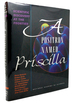 A Positron Named Priscilla Scientific Discovery at the Frontier