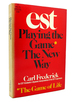 Est: Playing the Game the New Way