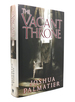 The Vacant Throne