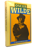 Oscar Wilde a Biography
