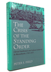 The Crisis of the Standing Order Clerical Intellectuals and Cultural Authority in Massachusetts, 1780-1833