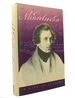 Felix Mendelssohn a Life in Letters