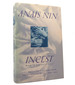 Incest From a Journal of Love: the Unexpurgated Diary of Anias Nin, 1932-1934