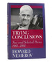 Trying Conclusions New and Selected Poems, 1961-1991