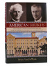 American Sheikhs Two Families, Four Generations, and the Story of America's Influence in the Middle East