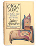 Eagle Song an Indian Saga Based on True Events