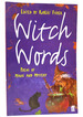 Witch Words Poems of Magic and Mystery