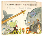 A Rhinoceros? Preposterous!