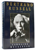 Bertrand Russell; a Life