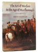 The Art of Warfare in the Age of Marlborough