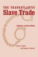 The Transatlantic Slave Trade: a History (Revised Edition)