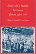 Essays on a Mature Economy: Britain After 1840