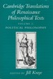 Cambridge Translations of Renaissance Philosophical Texts, Volume 2: Political Philosophy
