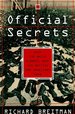 Official Secrets: What the Nazis Planned, What the British and Americans Knew