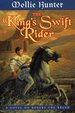 The King's Swift Rider: a Novel on Robert the Bruce
