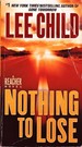 Nothing to Lose (Reacher, #12)
