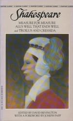 Measure for Measure-All's Well That Ends Well-Troilus and Cressida (Bantam Classics)