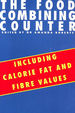 The Food Combining Counter: Including Calorie, Fat and Fibre Values