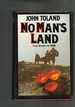 No Man's Land: the Story of 1918