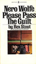 Please Pass the Guilt: a Nero Wolfe Novel Edition: Reprint