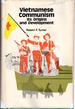 Vietnamese Communism: Its Origins and Developmen [Signed & Insc By Author]T