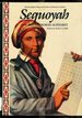 Sequoyah and the Cherokee Alphabet: And the Chreokee Alphabet