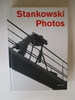 Stankowski: Photos