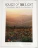 Source of the Light: A Witness and Testimony of Jesus Christ, the Savior and Redeemer of All