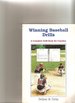 Winning Baseball Drills: a Complete Drill Book for Coaches