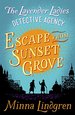 Escape From Sunset Grove (2) (Lavender Ladies Detective Agency)