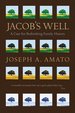 Jacob's Well: a Case for Rethinking Family History