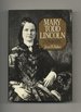 Mary Todd Lincoln: a Biography