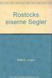 Rostocks Eiserne Segler (German Edition)